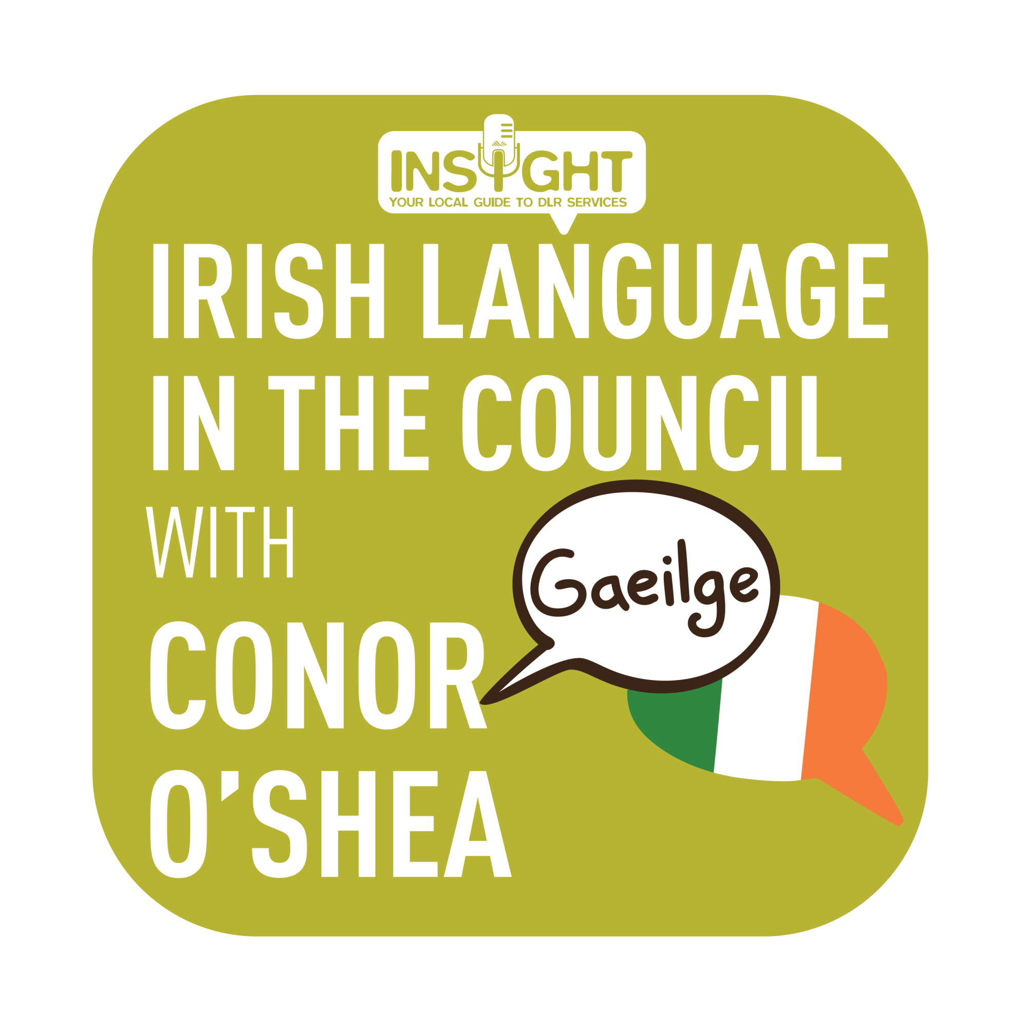 Insight E01 Irish Language Insight E01 Irish Language