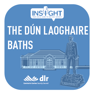 Insight - The Dún Laoghaire Baths
