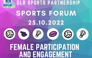 Free Sports Forum on ‘Female Participation & Engagement in Sport’ for DLR Clubs