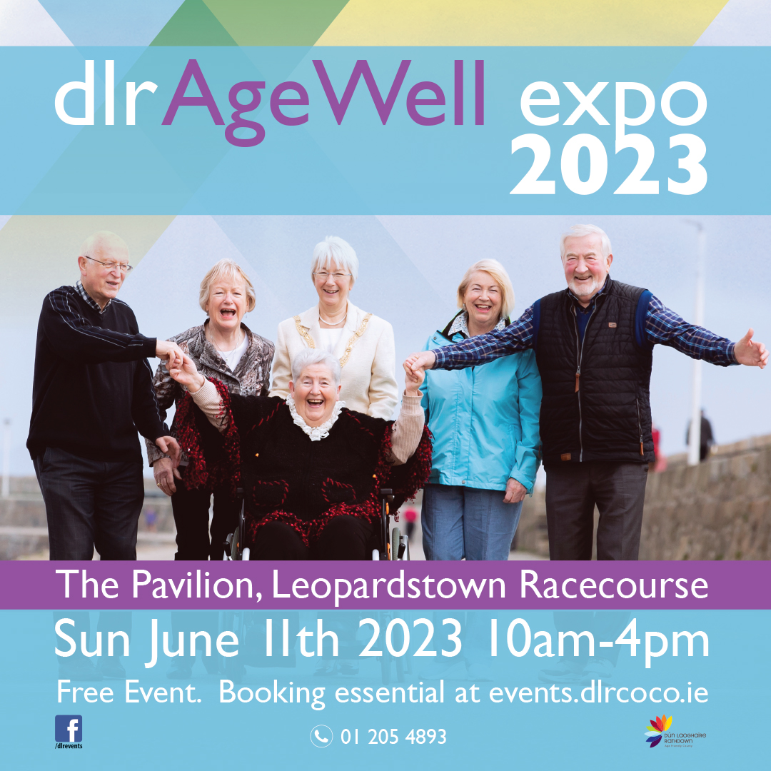 Councillor Mary Hanafin, An Cathaoirleach, with dlr citizens promoting the dlr Age Well Expo 2023