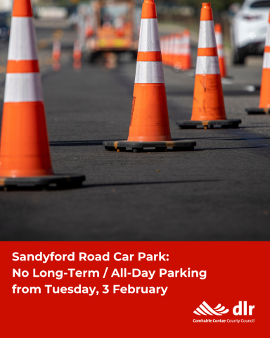 Graphic for Car Park Closure Sandyford