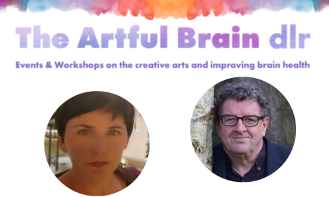 The Artful Brain dlr: Writing Your Own Story with Veronica Casey and Mike Hanrahan