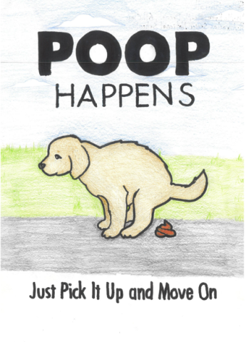 Dog fouling awareness poster from St. Attracta's SNS with the slogan: Poop happens, just pick it up and move on