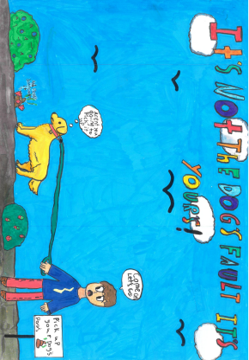 Dog Fouling poster featuring a dog being walked by a person and it has the thought bubble &quot; aren't you going to pick it up&quot; with the slogan: its not your dogs fault its yours