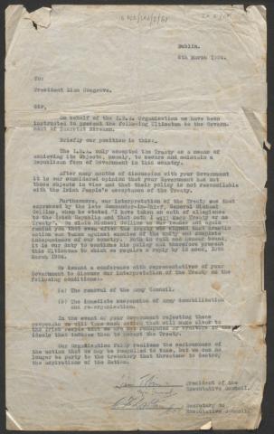 Letter addressed to President Cosgrave and written on behalf of the I.R.A.O, presenting the organisation’s ultimatum to the Government and demanding a meeting to discuss the removal of The Army Council and the suspension of Army demobilisation. 6 March 1924