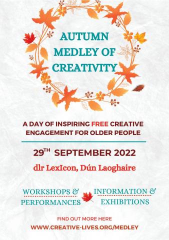 Autumn Medley of Age-Friendly Creative Activities – a day of inspiring creative engagement for older people Autumn Medley of Age-Friendly Creative Activities – a day of inspiring creative engagement for older people